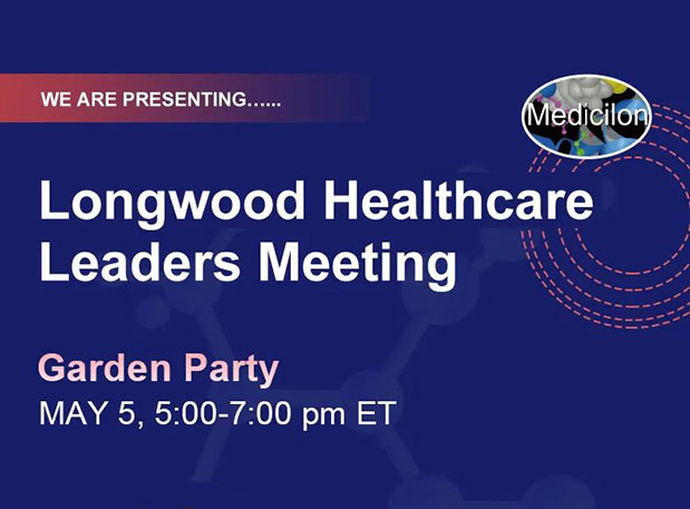亿万先生mr邀您相聚Longwood Healthcare Leaders Meeting